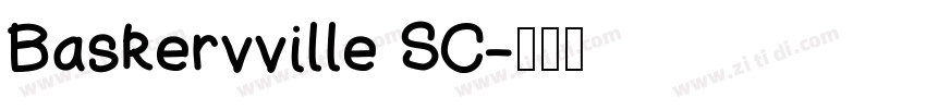 Baskervville SC字体转换